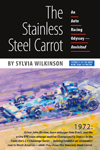 The Stainless Steel Carrot: An Auto Racing Odyssey - Revisited