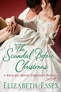 The Scandal Before Christmas: A Holiday Novella, The Reckless Brides