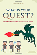 What is Your Quest?