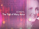 Book jacket for SCANDAL: The Trial of Mary Astor