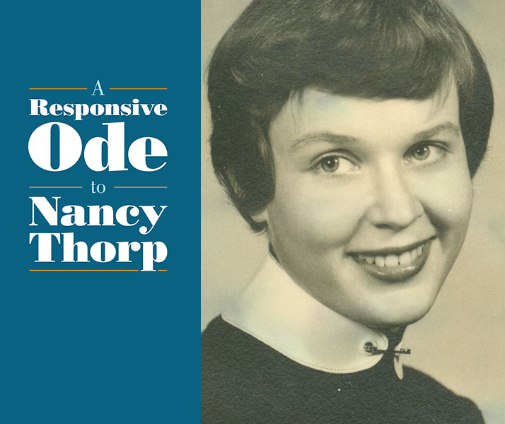 A Responsive Ode to Nancy Thorp