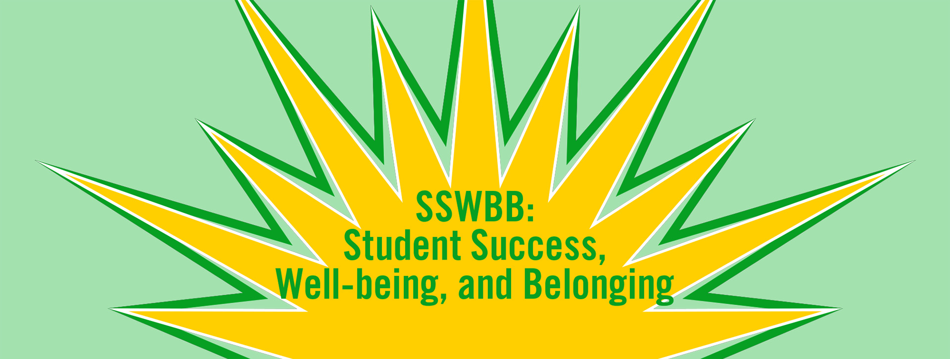 Student Success, Well-being, and Belonging