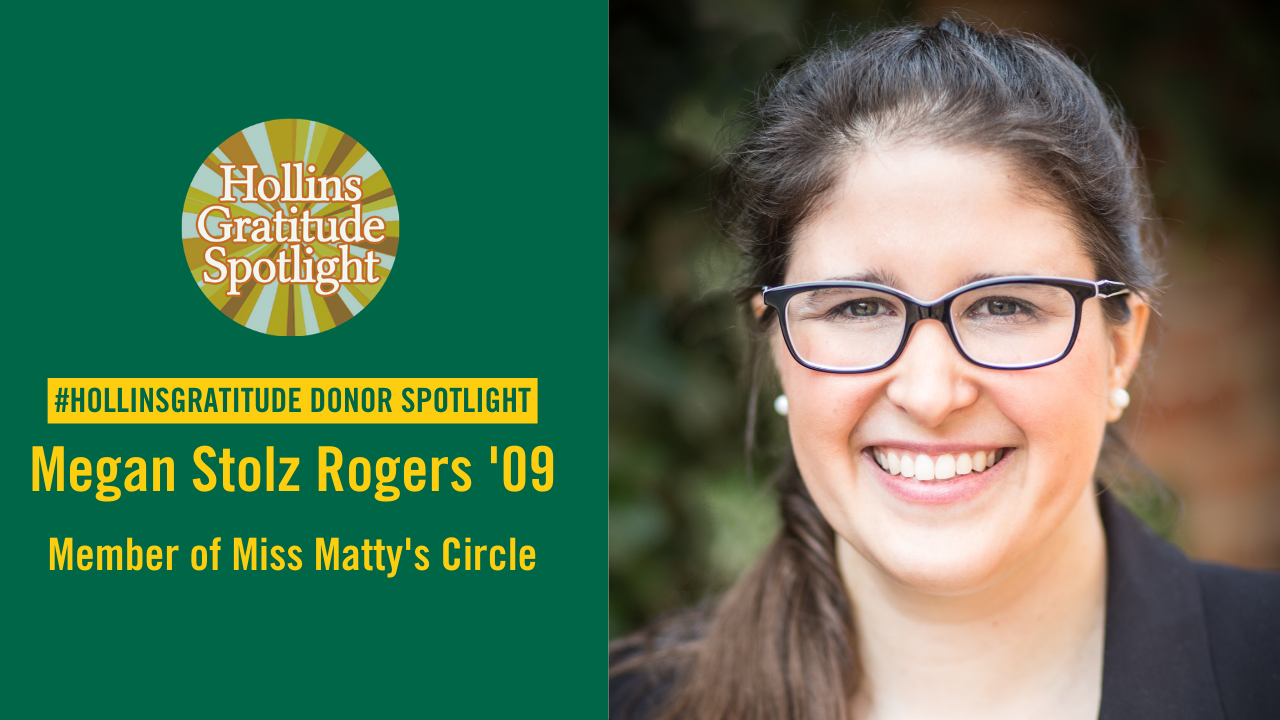 A title graphic with photo of Megan Stolz Rogers '09 and her name and donor status.